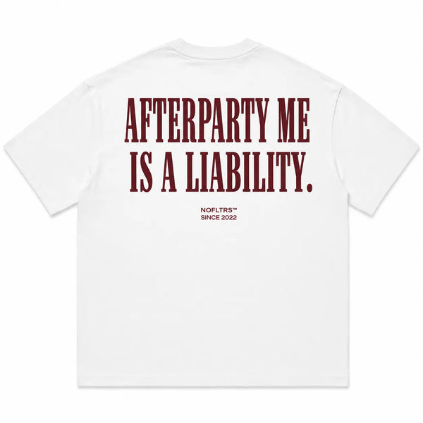 AFTERPARTY ME IS A LIABILITY