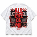 ALL EYEZ ON ME