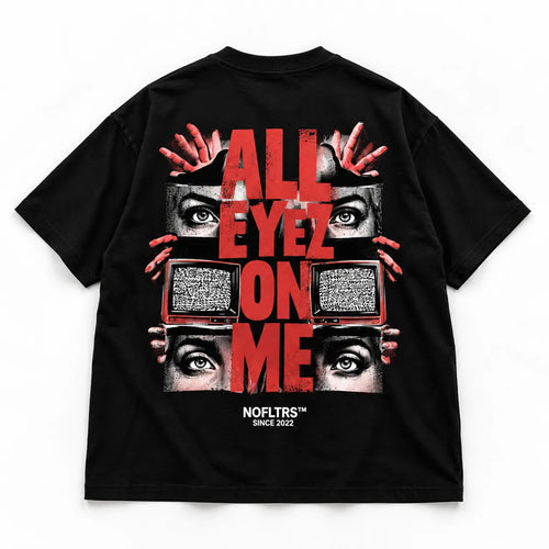ALL EYEZ ON ME