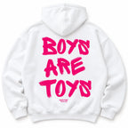 BOYS ARE TOYS HOODIE