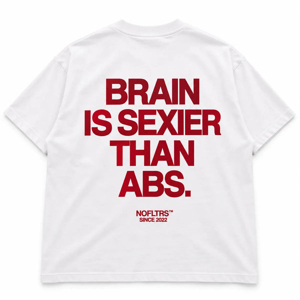 BRAIN IS SEXIER THAN ABS