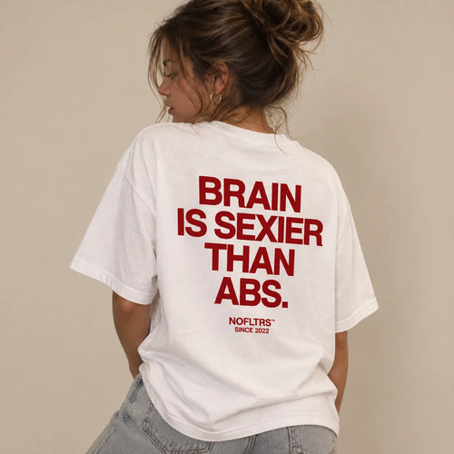 BRAIN IS SEXIER THAN ABS