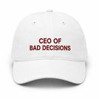 CEO OF BAD DECISIONS Cap