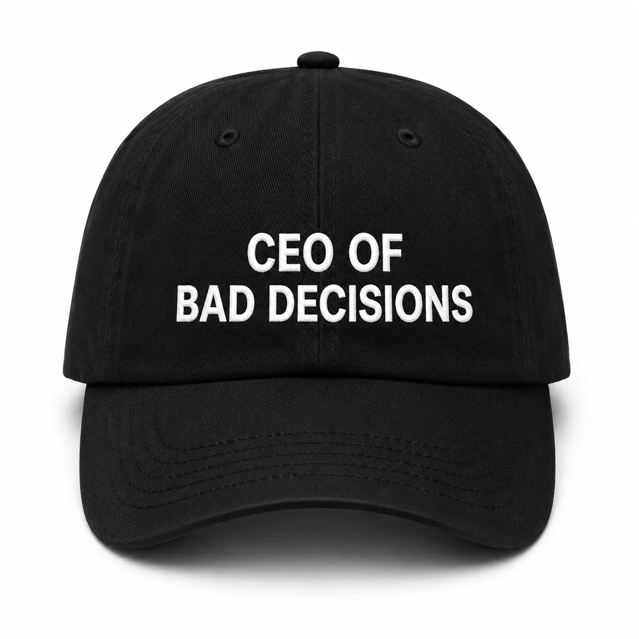 CEO OF BAD DECISIONS Cap