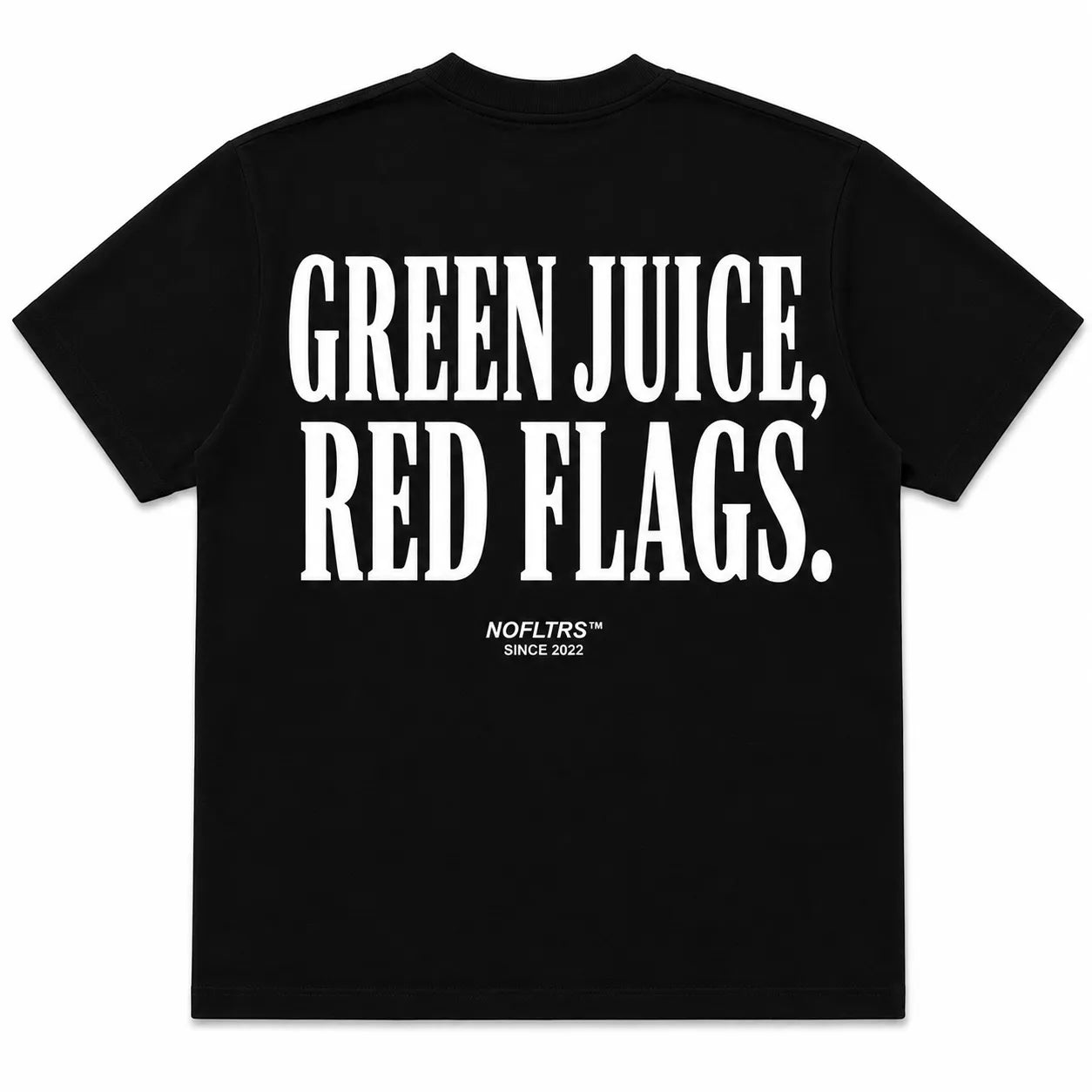 GREEN JUICE, RED FLAGS.