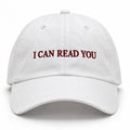 I CAN READ YOU Cap