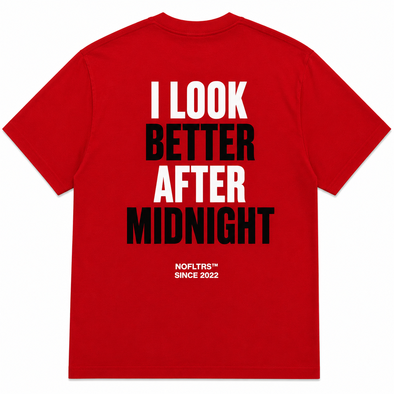 I LOOK BETTER AFTER MIDNIGHT