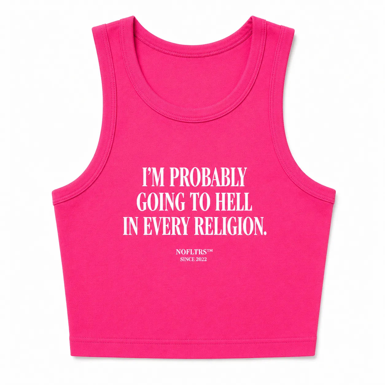 I'M PROBABLY GOING TO HELL IN EVERY RELIGION CROP TANK