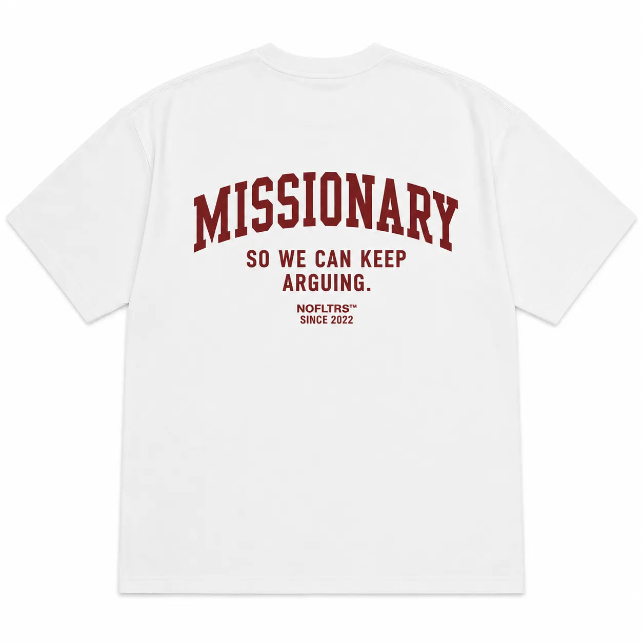 MISSIONARY SO WE CAN KEEP ARGUING