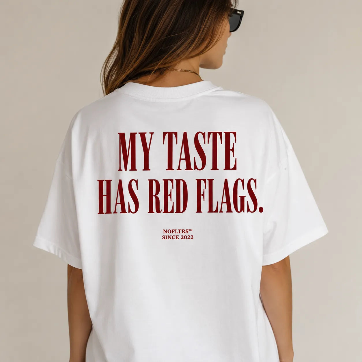 MY TASTE HAS RED FLAGS