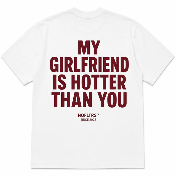 My Girlfriend Is Hotter Than You shirt - best selling tshirt #25