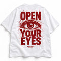 OPEN YOUR EYES