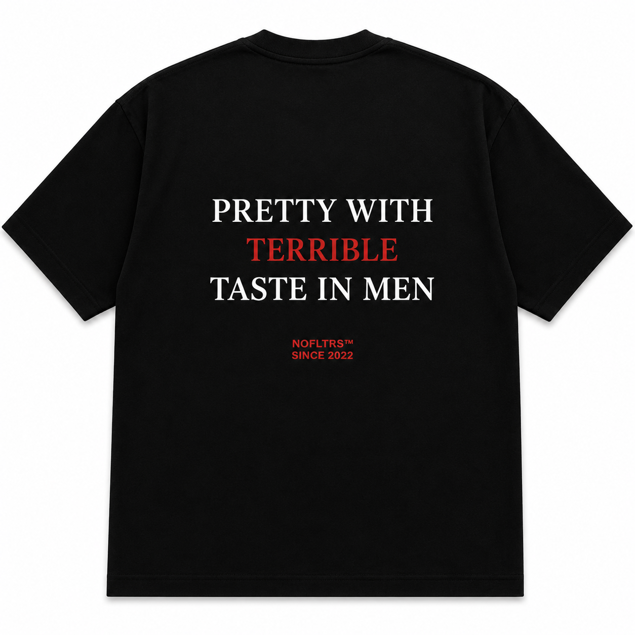 PRETTY WITH TERRIBLE TASTE IN MEN