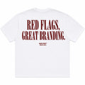RED FLAGS, GREAT BRANDING.