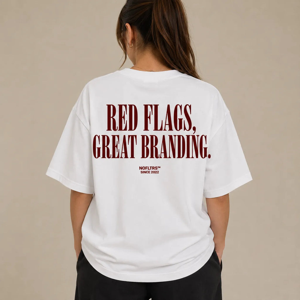 RED FLAGS, GREAT BRANDING.