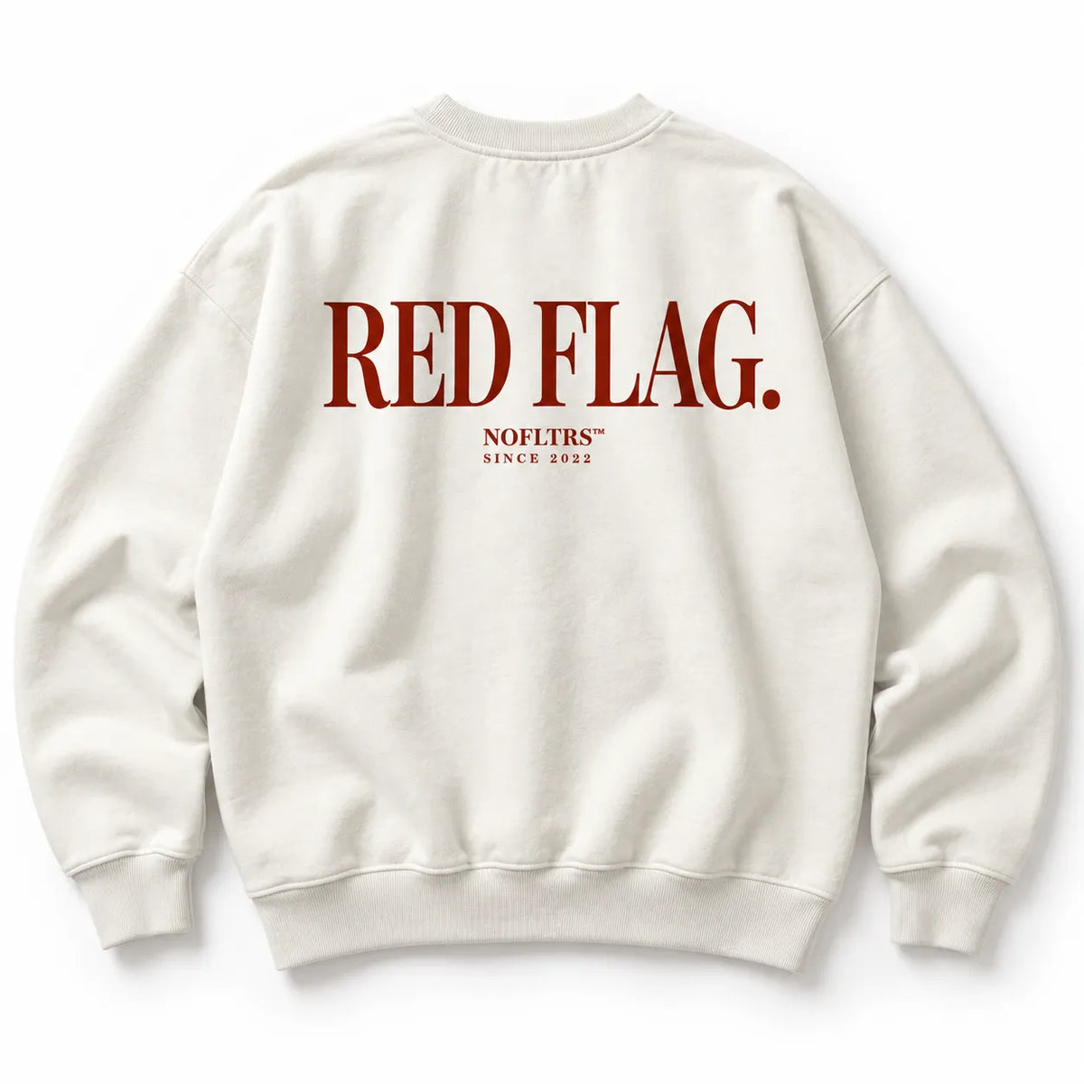 RED FLAG SWEATSHIRT