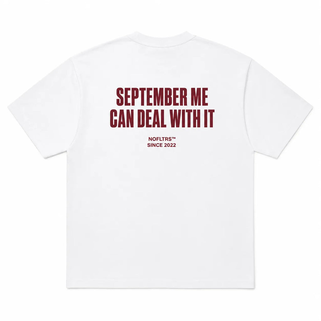 SEPTEMBER ME CAN DEAL WITH IT