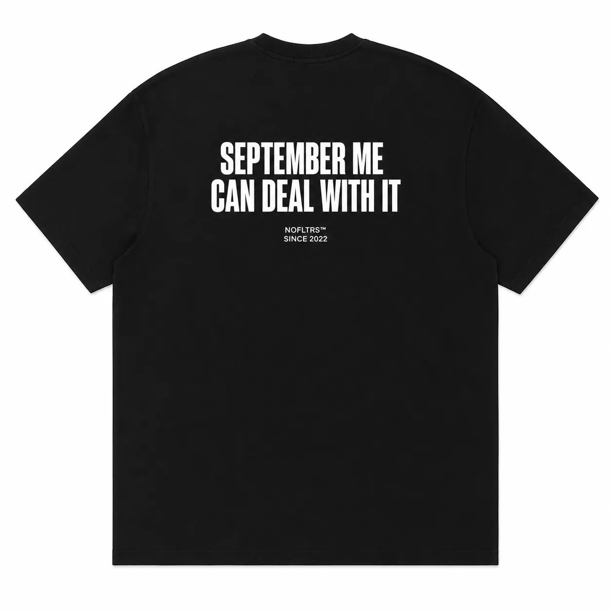 SEPTEMBER ME CAN DEAL WITH IT