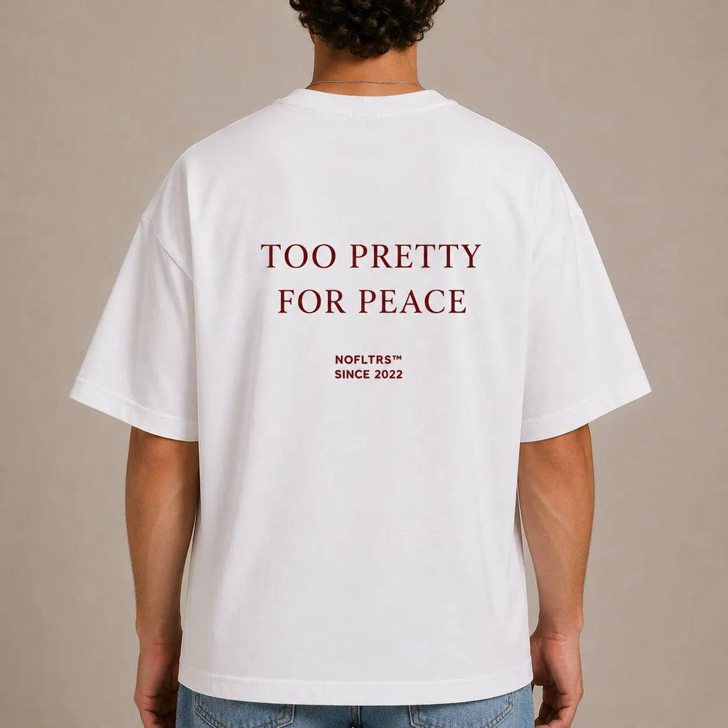 TOO PRETTY FOR PEACE