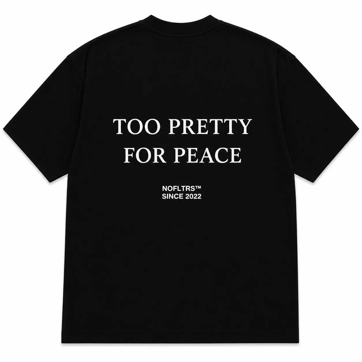 TOO PRETTY FOR PEACE