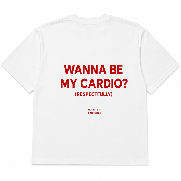 Wanna Be My Cardio Respectfully shirt - best selling tshirt #23
