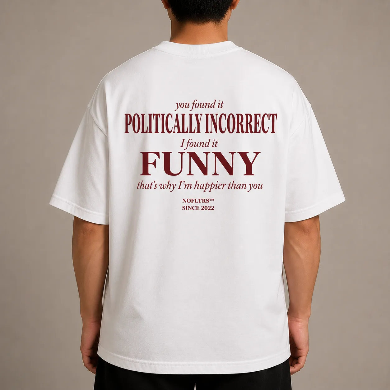 YOU FOUND IT POLITICALLY INCORRECT I FOUND IT FUNNY