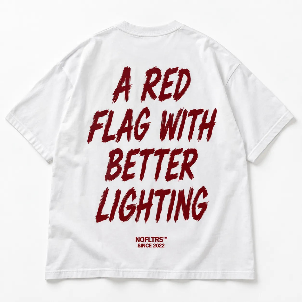 A RED FLAG WITH BETTER LIGHTING