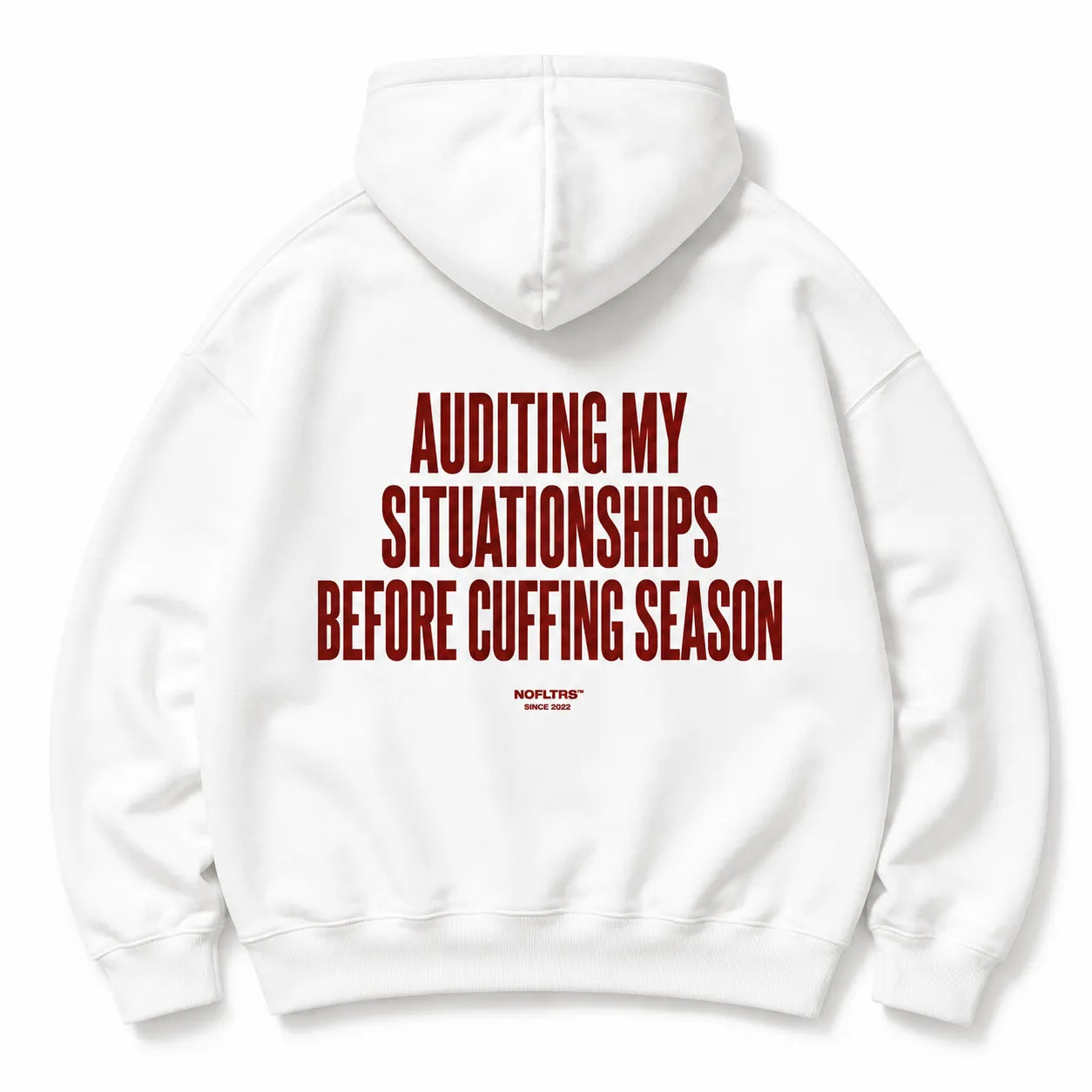 AUDITING MY SITUATIONSHIPS BEFORE CUFFING SEASON HOODIE