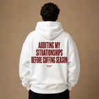 AUDITING MY SITUATIONSHIPS BEFORE CUFFING SEASON HOODIE