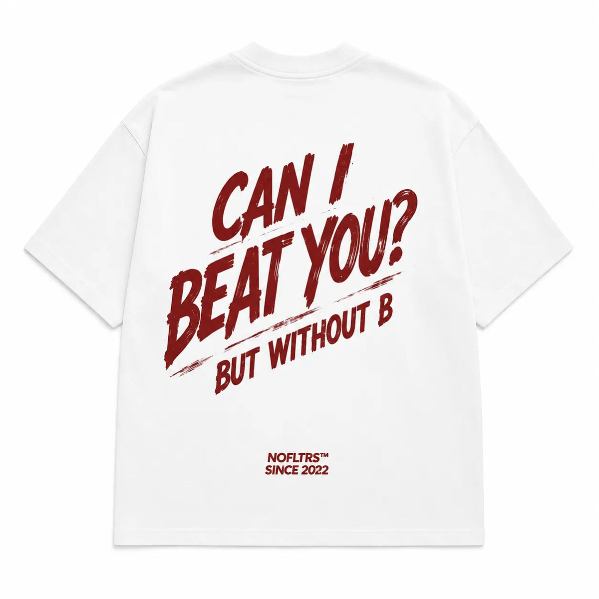 CAN I BEAT YOU? BUT WITHOUT B