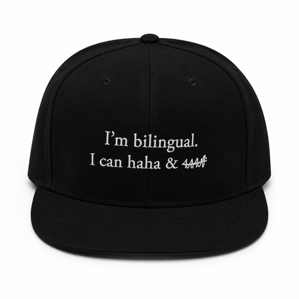 IM BILINGUAL, I CAN HAHA AND UFFF