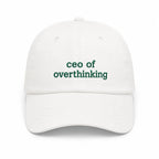 CEO OF OVERTHINKING Cap