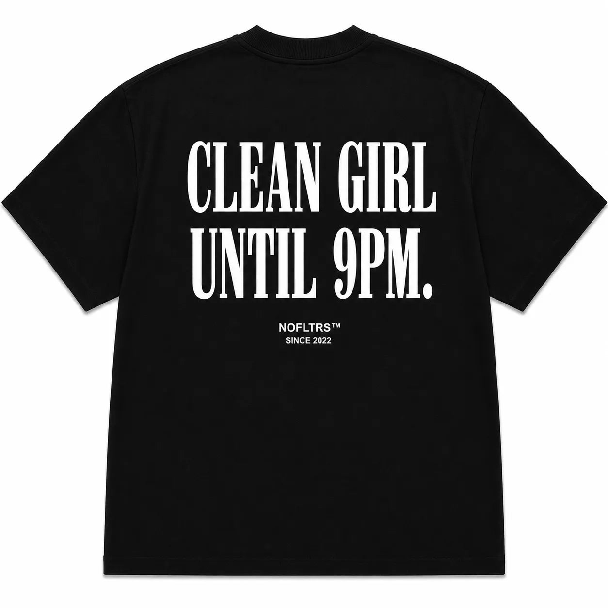 CLEAN GIRL UNTIL 9PM.