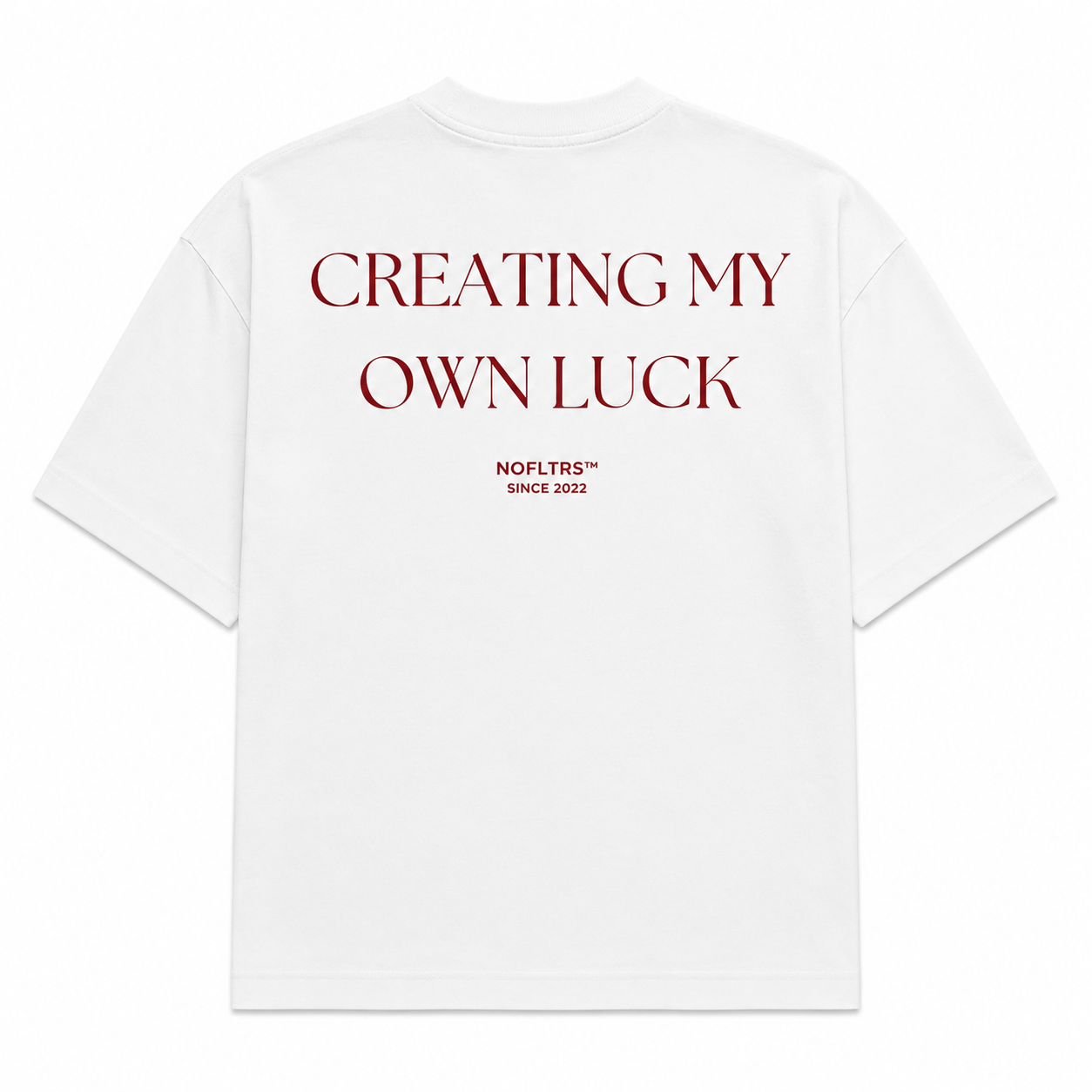 CREATING MY OWN LUCK
