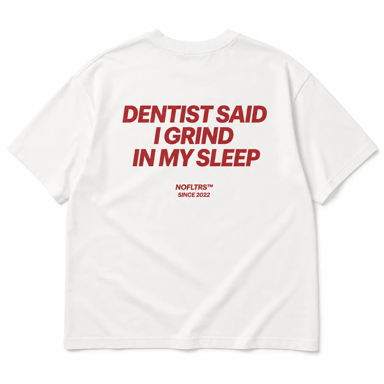 DENTIST SAID I GRIND IN MY SLEEP