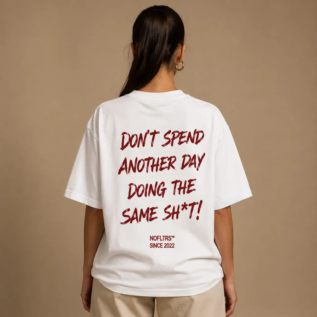 DON'T SPEND ANOTHER DAY DOING THE SAME SH*T
