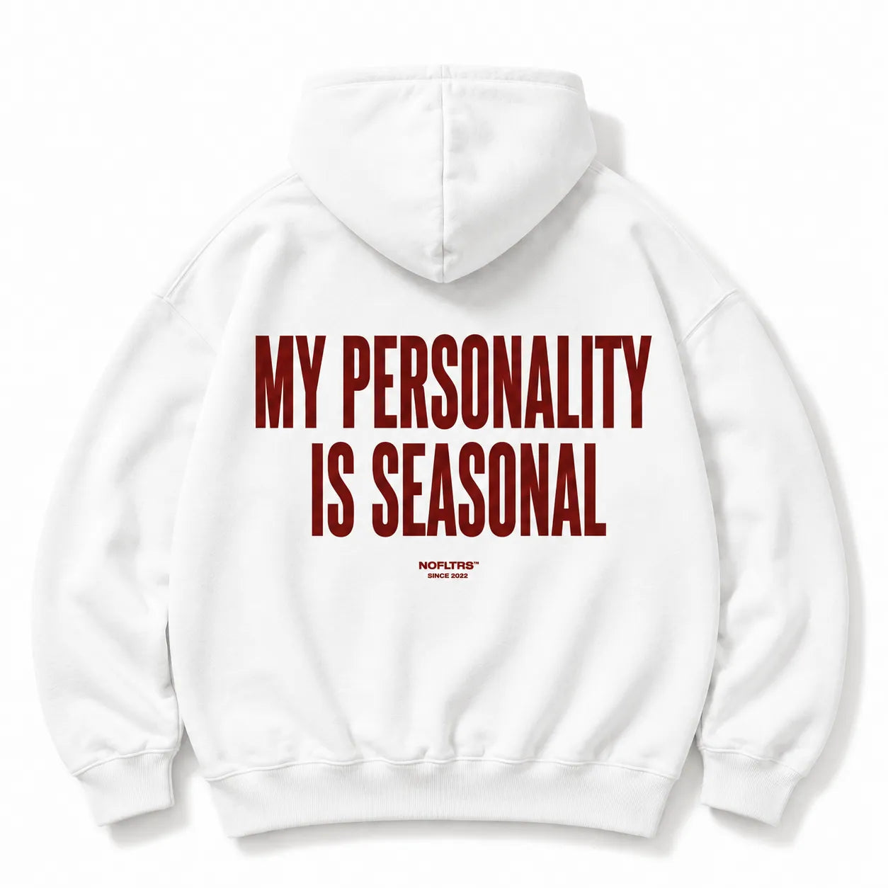 MY PERSONALITY IS SEASONAL HOODIE