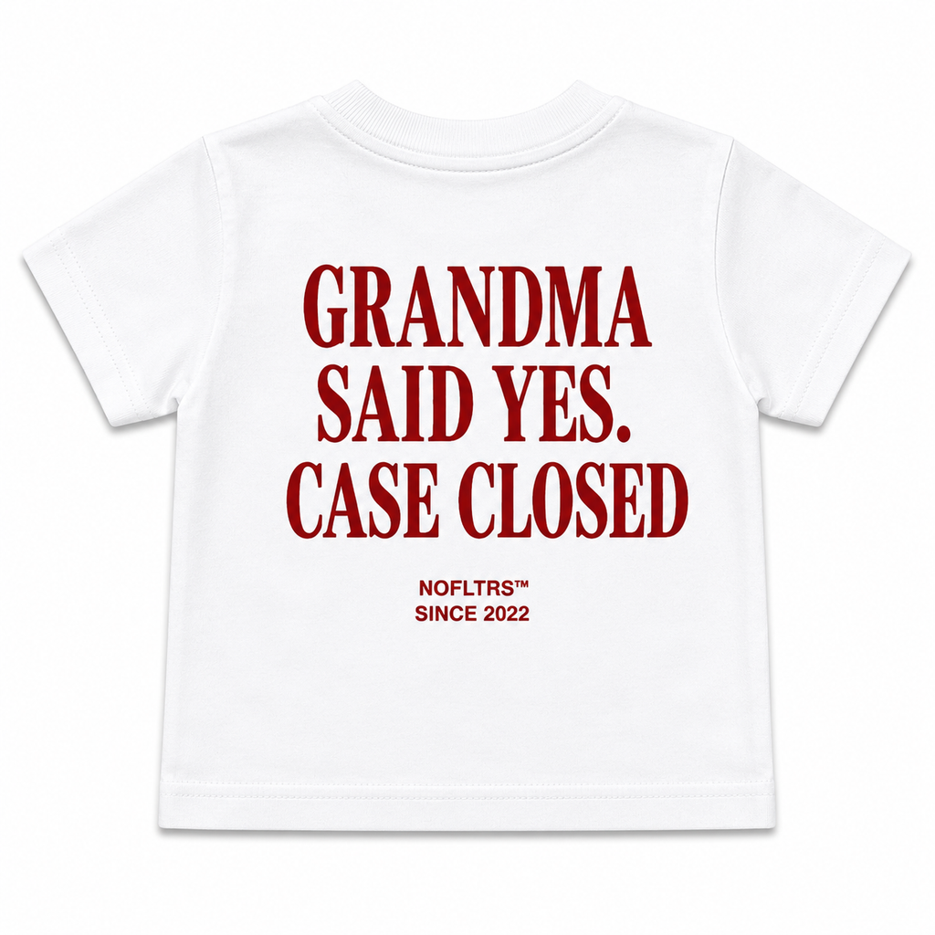 GRANDMA SAID YES CASE CLOSED - Kids