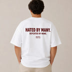 HATED BY MANY. DEFEATED BY NONE.
