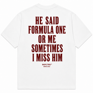 He Said Formula One Or Me matching couple shirt NOFLTRS