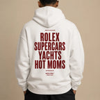 HERE TO SUCCEED ROLEX SUPERCARS YACHTS HOT MOMS Hoodie