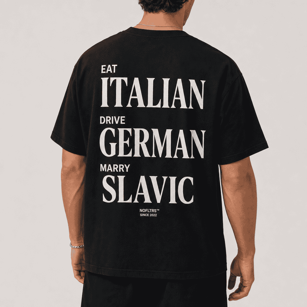EAT ITALIAN DRIVE GERMAN MARRY SLAVIC