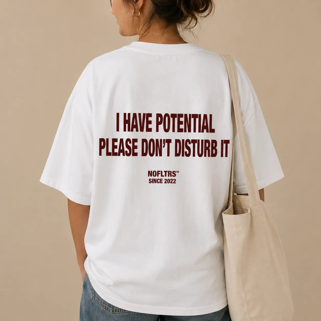 I HAVE POTENTIAL PLEASE DON'T DISTURB IT