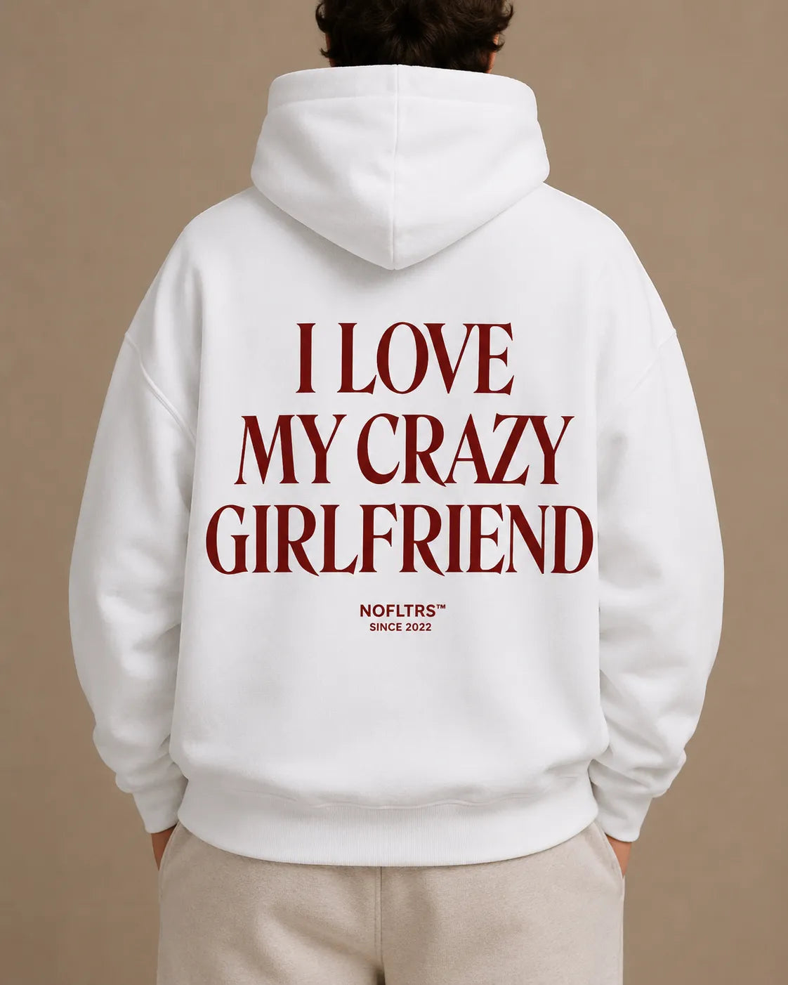 I LOVE MY CRAZY GIRLFRIEND Hoodie