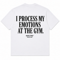 I PROCESS MY EMOTIONS AT THE GYM