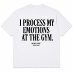I PROCESS MY EMOTIONS AT THE GYM