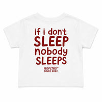 IF I DON'T SLEEP NOBODY SLEEPS - Kids