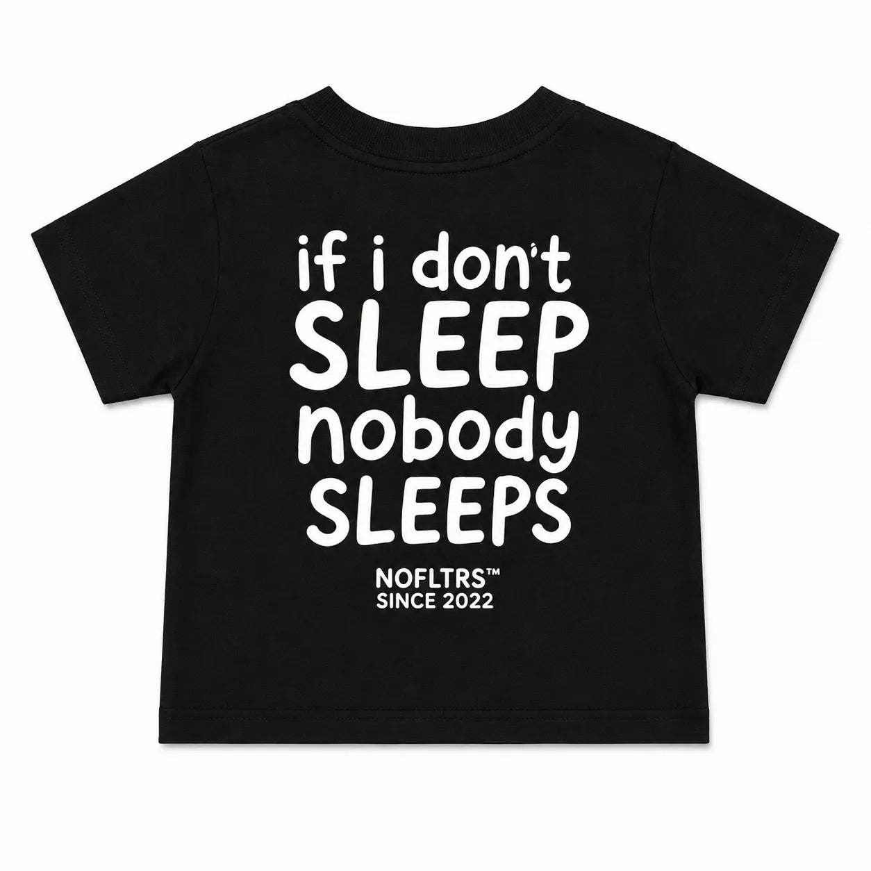 IF I DON'T SLEEP NOBODY SLEEPS - Kids