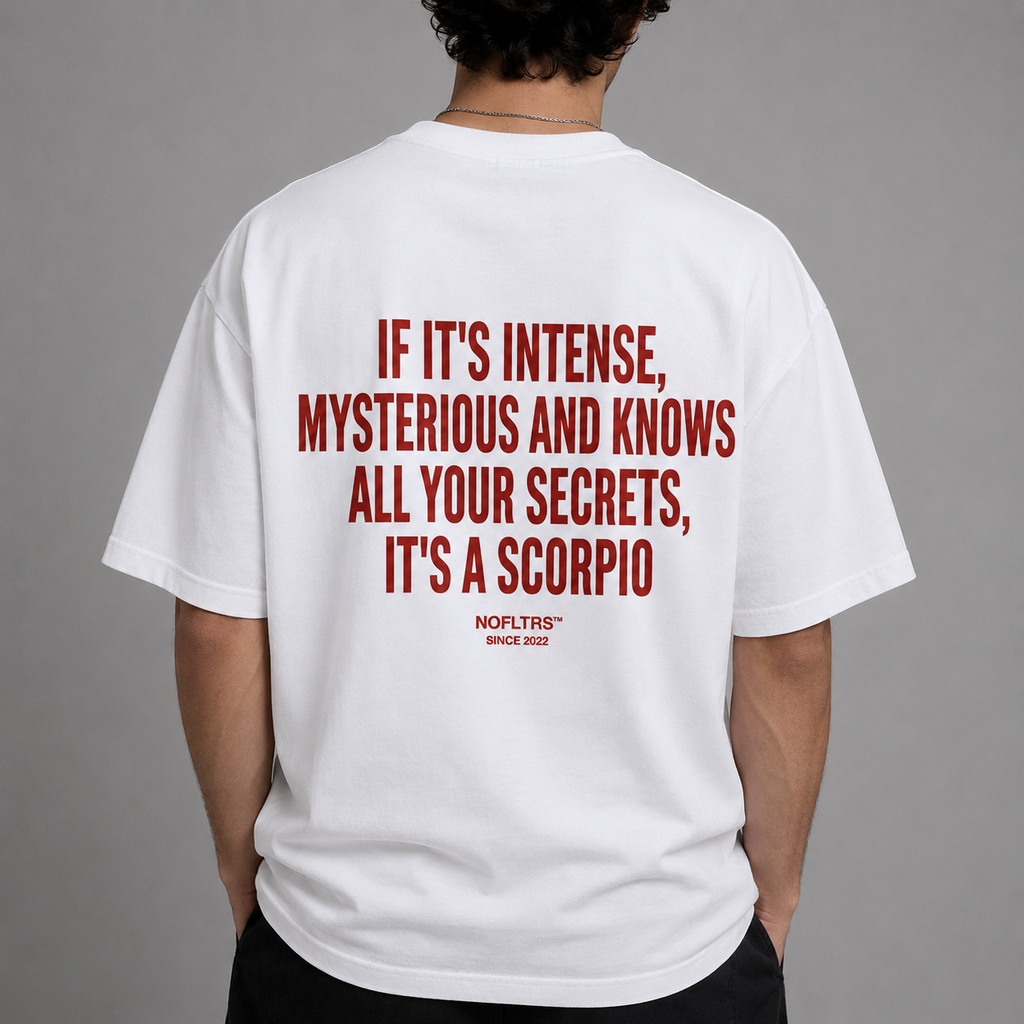 IF IT'S INTENSE, MYSTERIOUS AND KNOWS ALL YOUR SECRETS, IT'S A SCORPIO