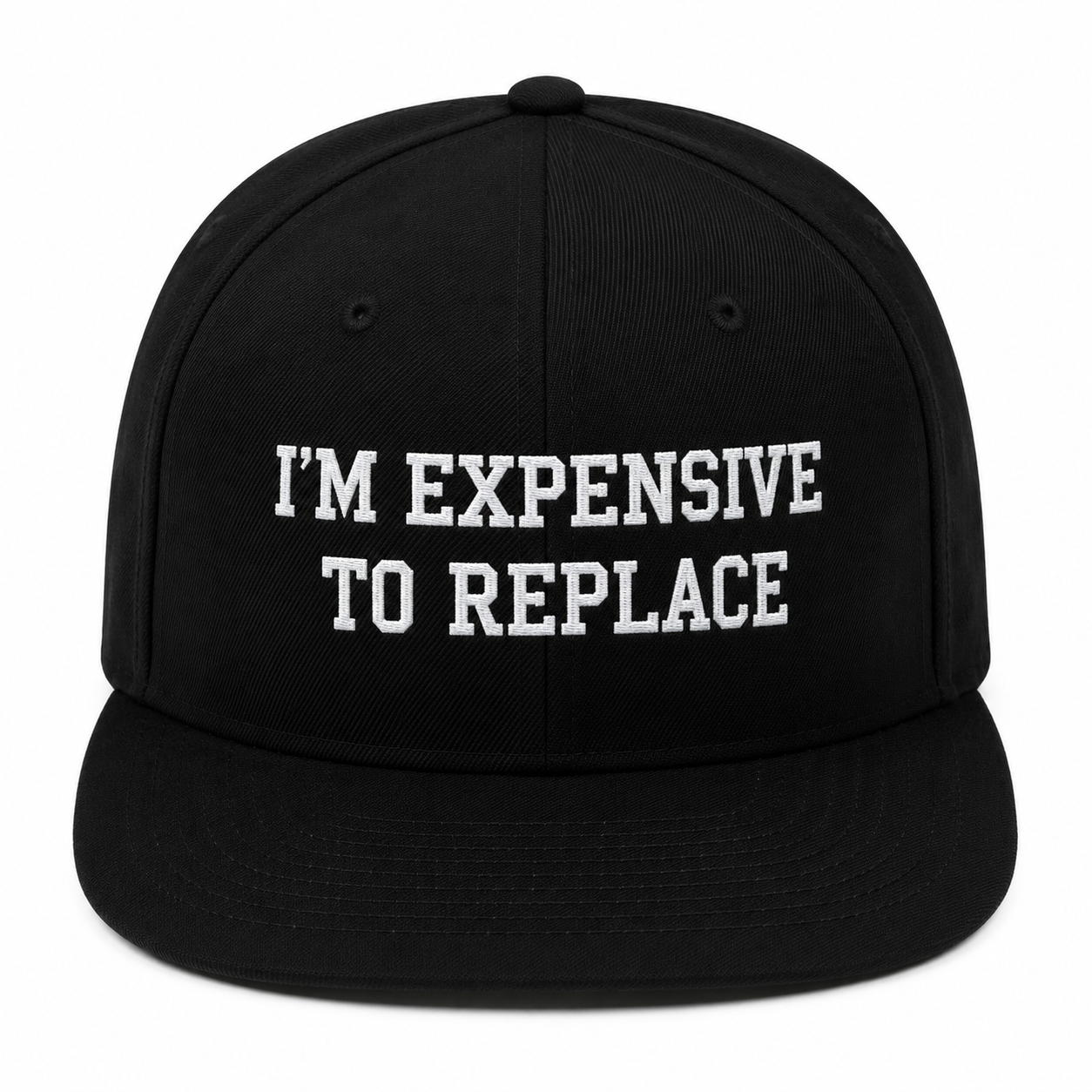 I'M EXPENSIVE TO REPLACE Cap